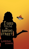 I Used to Live on Banning Street 0228807387 Book Cover