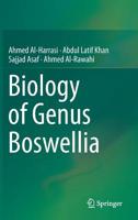Biology of Genus Boswellia 3030167275 Book Cover