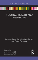 Housing, Health and Well-Being 1032570121 Book Cover