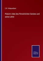 Platon's Idee des Persönlichen Geistes und seine Lehre 3375118503 Book Cover