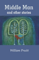 Middle Man and other stories B0CH23W847 Book Cover