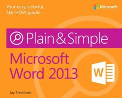 Microsoft Word 2013 Plain & Simple 0735669384 Book Cover