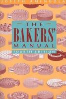 The Bakers' Manual 047128467X Book Cover