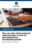 Die von den Unternehmen während des Covid-19 durchgeführte Dividendenpolitik (German Edition) 6206566242 Book Cover