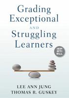 Grading Exceptional and Struggling Learners 1412988330 Book Cover