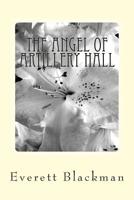 The Angel of Artillery Hall 1502928469 Book Cover