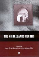 The Kierkegaard Reader (Blackwell Readers) 0631204687 Book Cover