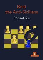 Beat the Anti-Sicilians 9464201363 Book Cover