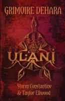 Grimoire Dehara Book Two: Ulani 0993237185 Book Cover