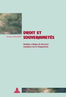 Droit Et Souverainetés: Analyse Critique Du Discours Européen Sur La Yougoslavie 9052011796 Book Cover