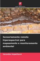 Sensoriamento remoto hiperespectral para mapeamento e monitoramento ambiental (Portuguese Edition) 6209391923 Book Cover