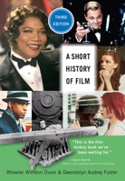 A Short History of Film 0813542707 Book Cover