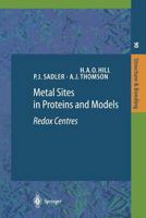 Metal Sites in Proteins and Models: Redox Centres (Springer Desktop Editions in Chemistry) 3540655565 Book Cover