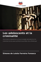 Les adolescents et la criminalité 620912061X Book Cover