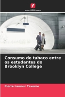 Consumo de tabaco entre os estudantes do Brooklyn College 6206212602 Book Cover