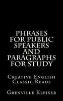 Phrases for public speakers and paragraphs for study [microform] 1490932127 Book Cover