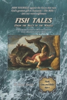 Fish Tales (From the Belly of the Whale): Fifty of the Greatest Misconceptions Ever Blamed on The Bible 0967586917 Book Cover