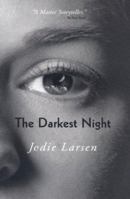 The Darkest Night 1930709447 Book Cover