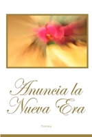 El Anuncio de la Era Nueva (Spanish Edition) B0HD9QCZ5K Book Cover