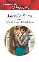 Helios Crowns His Mistress 0373134088 Book Cover