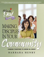 Making Disciples In Your Community 0899573460 Book Cover