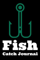 Fish Catch Journal: Fishing Log Notebook to record info on 800 catches 1692583107 Book Cover