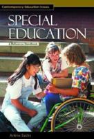 Special Education: A Reference Handbook 1576072746 Book Cover