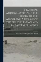 Practical Aerodynamics And The Theory Of The Aeroplane 1014852293 Book Cover