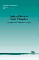 Particle Filters for Robot Navigation 1601987587 Book Cover
