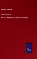 Our Regiment: A History of the 102d Illinois Infantry Volunteers, With Sketches of the Atlanta Campa 1275855725 Book Cover