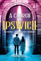 A Church in Ipswich 1998190986 Book Cover