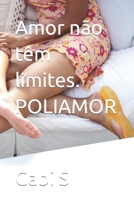 Amor não têm limites B0BJYJQQVH Book Cover