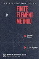 An Introduction to the Finite Element Method (Mcgraw Hill Series in Mechanical Engineering)