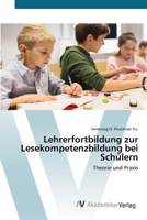 Lehrerfortbildung zur Lesekompetenzbildung bei Schülern (German Edition) 6208856418 Book Cover