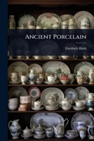 Ancient Porcelain 1024482367 Book Cover