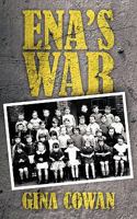 Ena's War 1456772597 Book Cover