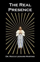 The Real Presence 1732459037 Book Cover