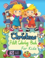 christmas coloring book for kids ages 4-8: Fun books for toddlers kids coloring books for kids B09DN35CZP Book Cover