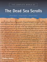 The Complete World of The Dead Sea Scrolls 0500051119 Book Cover