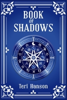Book of Shadows: A New Herbal Grimoire for Magic Spells and Rituals 3986538909 Book Cover