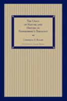 The Unity of Nature and History in Pannenberg's Theology 0822630559 Book Cover