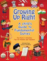 Growing Up Right 8119670299 Book Cover