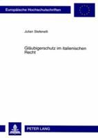 Glaeubigerschutz Im Italienischen Recht 3631586086 Book Cover