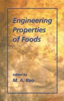 Engineering Properties of Foods, Third Edition (Food Science and Technology) 0824753283 Book Cover
