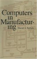 Computers in Manufacturing 0831130334 Book Cover