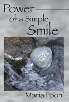 Power of a Simple Smile 1432718347 Book Cover