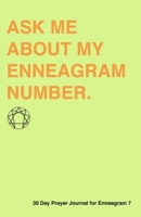 30 Day Prayer Journal For Enneagram 7: A Unique Journal To Guide You Through The Enneagram's Deeply Introspective Work. Connect With God And Improve Yourself. 1692739506 Book Cover