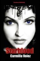 Starblood 1495952002 Book Cover