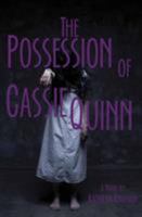 The Possession of Cassie Quinn 0878395989 Book Cover