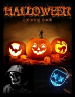 Halloween Coloring Book: An Adult Coloring Book with Beautiful Flowers, Adorable Animals, Spooky Characters, and Relaxing Fall Designs B08FP7SHFJ Book Cover